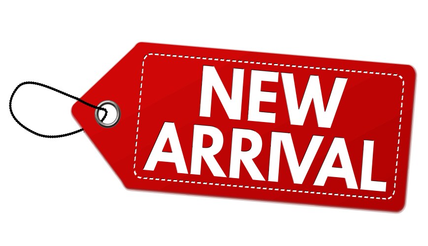 NEW ARRIVALS